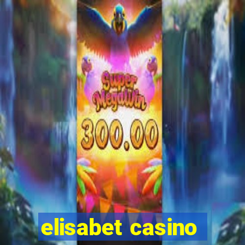 elisabet casino